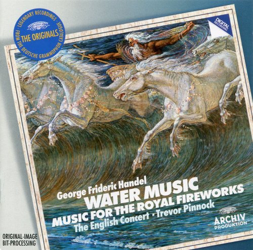 Trevor Pinnock - F.Handel: Water Music, Music for the Royal Fireworks (1983-85) [2009]