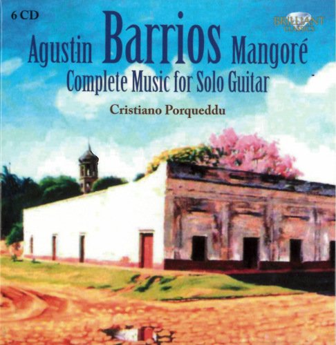 Cristiano Porqueddu - Agustin Barrios Mangore: Complete Music For Solo Guitar (2010)