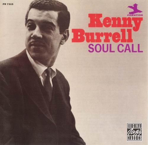 Kenny Burrell - Soul Call (1964) 320 kbps