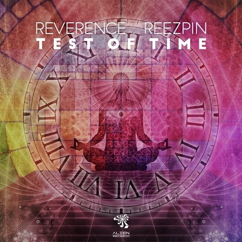 Reverence And ReeZpin - Test of Time (2017)