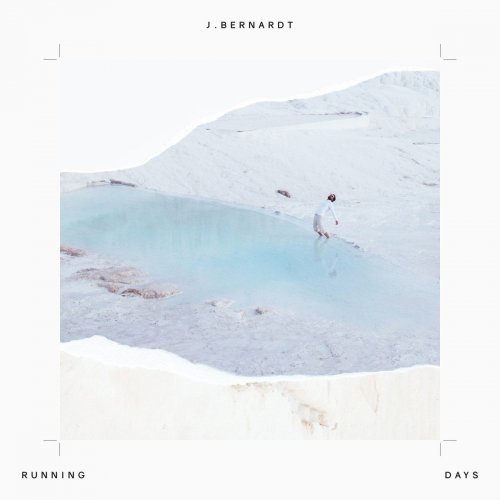 J. Bernardt - Running Days (2017)