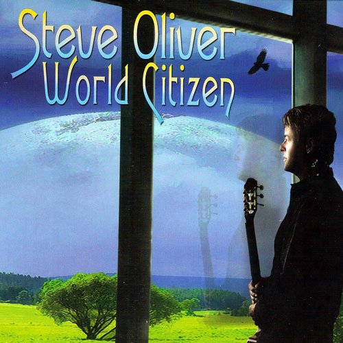 Steve Oliver - World Citizen (2012)