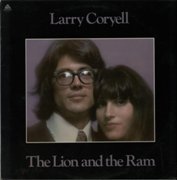 Larry Coryell - The Lion And The Ram (1976)