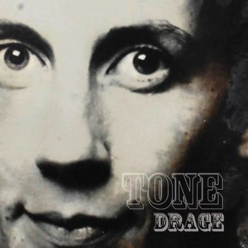 Tone - Drage (2017)