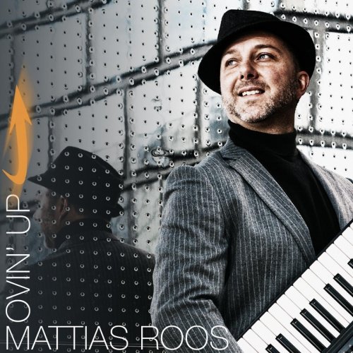Mattias Roos - Movin' Up (2017)