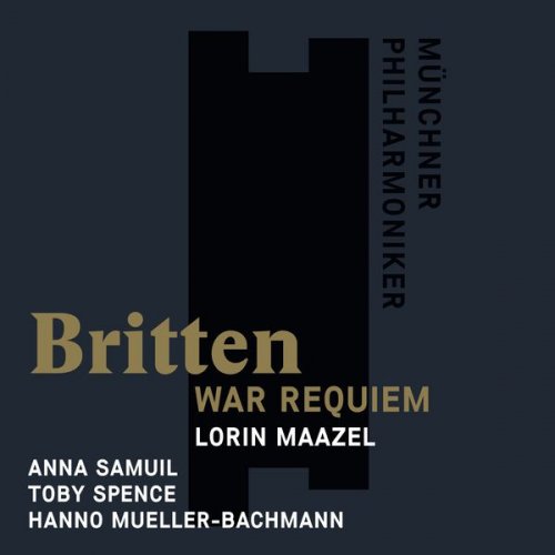 Lorin Maazel - Britten: War Requiem (2017) [Hi-Res]