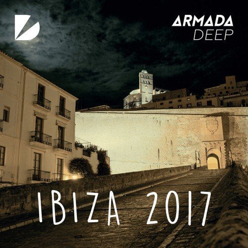 VA - Armada Deep - Ibiza 2017 (2017)