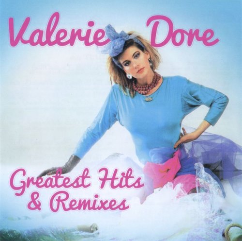 Valerie Dore ‎- Greatest Hits & Remixes (2014) [2016]