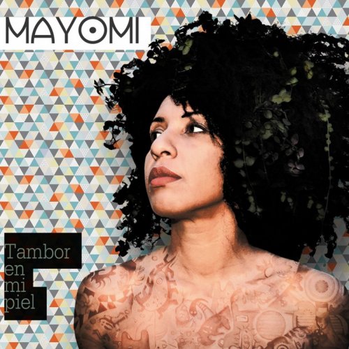Mayomi - Tambor en Mi Piel (2017)