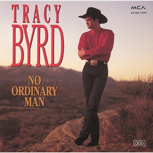 Tracy Byrd - No Ordinary Man (1994)