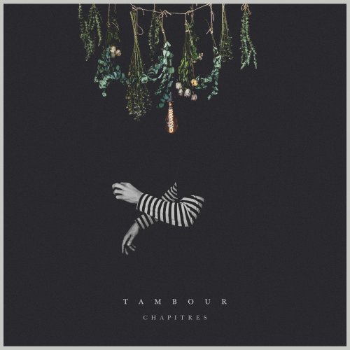 Tambour - Chapitres - Vinyl Edition (2017)