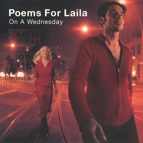 Poems For Laila - On A Wednesday (2002)