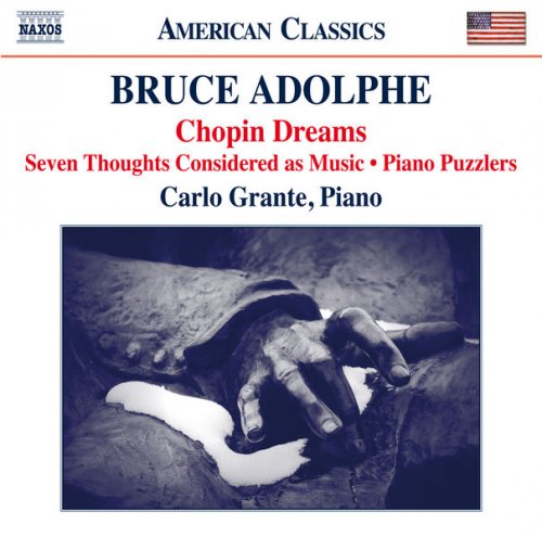 Carlo Grante - Adolphe: Piano Music (2016)
