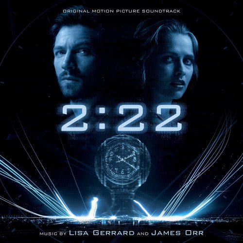 Lisa Gerrard & James Orr - 2-22 (Original Motion Picture Soundtrack) (2017)