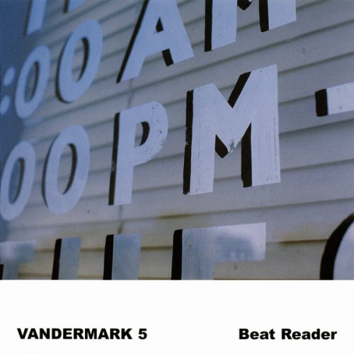 Vandermark 5 - Beat Reader (2008)