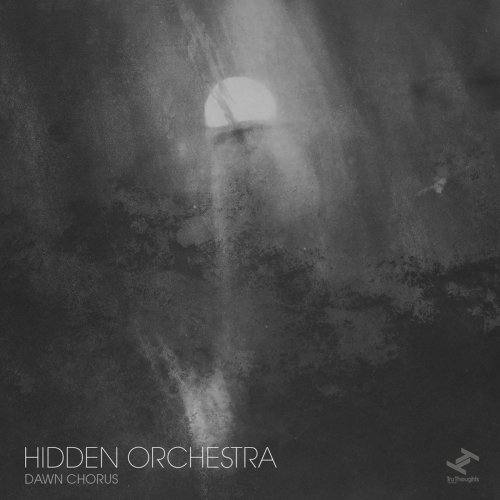 Hidden Orchestra - Dawn Chorus (2017) CD-Rip