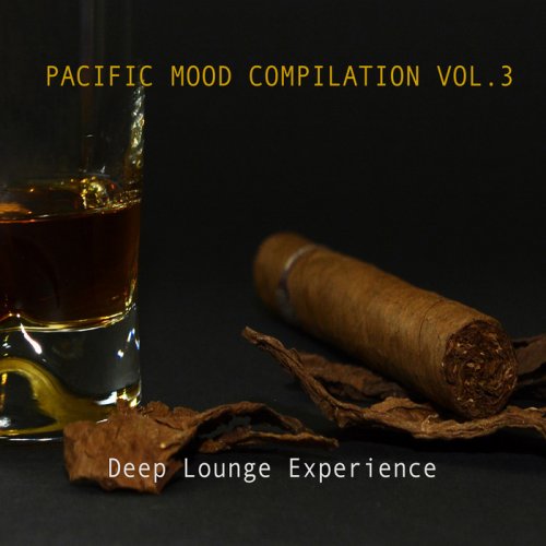 VA - Pacific Mood Compilation Vol. 3/Deep Lounge Experience (2017)