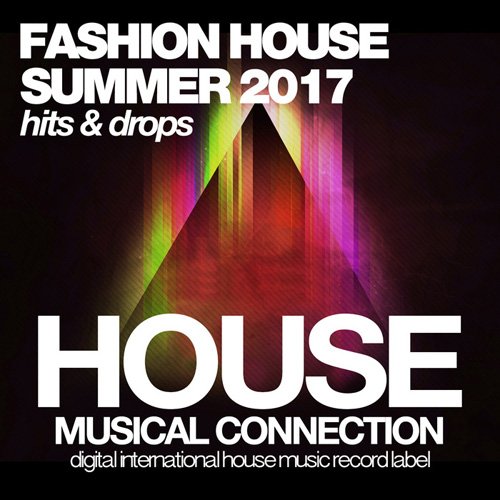 VA - Fashion House (Summer 2017)