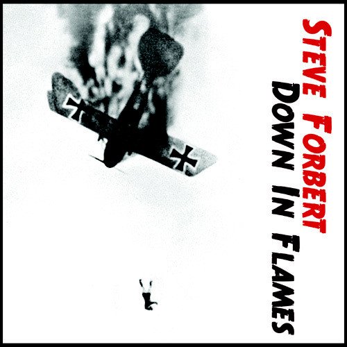 Steve Forbert - Down In Flames (3CD) (1983)