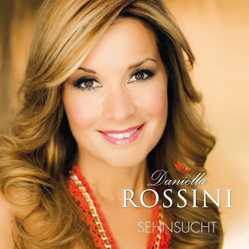 Daniella Rossini - Sehnsucht (2015)