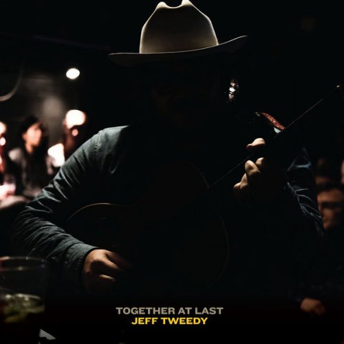 Jeff Tweedy - Together At Last (2017) [Hi-Res]