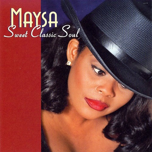 Maysa - Sweet Classic Soul (2006)