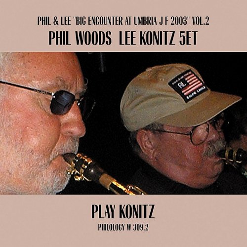 Phil Woods, Lee Konitz - Play Konitz (2010)