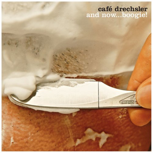 Café Drechsler - And Now...Boogie! (2017) [Hi-Res]