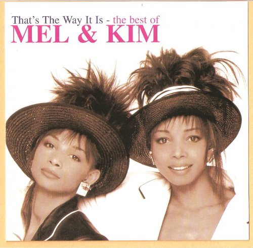 Mel & Kim - Thats the Way It Is: The Best Of (2001)