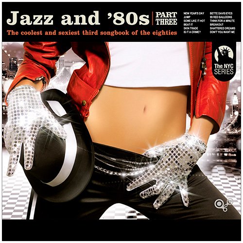 VA - Jazz And '80s, Part 3 (2009)