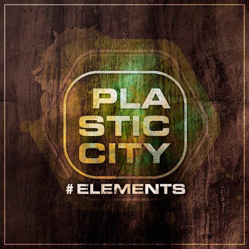 VA - Plastic City #Elements (2017)