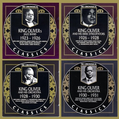 King Oliver - The Chronological Classics, 4 Albums