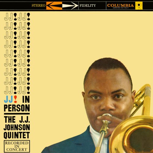 The J.J. Johnson Quintet - J.J. In Person! (1958/2017) Lossless