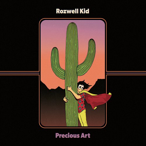 Rozwell Kid - Precious Art (2017) Lossless