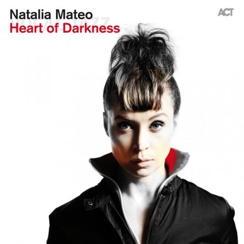 Natalia Mateo - Heart of Darkness (2015)