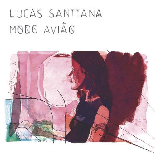Lucas Santtana - Modo Avião (2017) flac