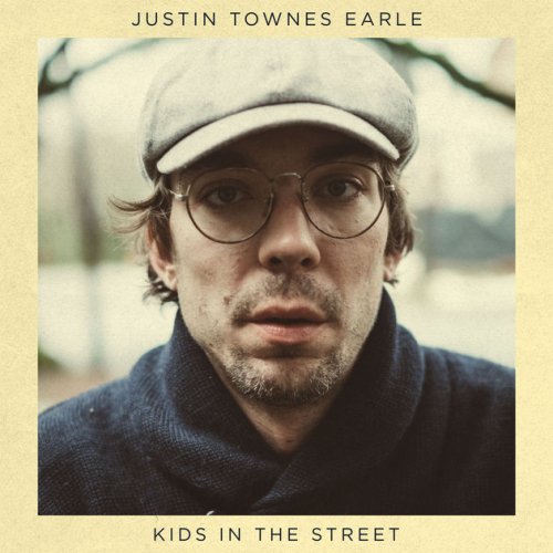 Justin Townes Earle - Kids In the Street (2017) [Hi-Res]