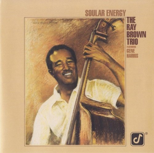 The Ray Brown Trio - Soular Energy (1984) [2003 SACD]