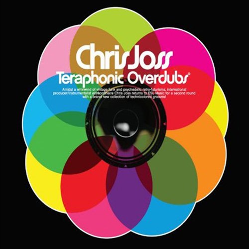 Chris Joss - Teraphonic Overdubs (2008)