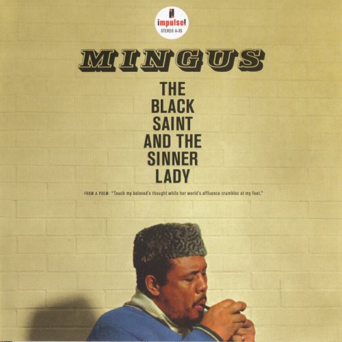 Charles Mingus - The Black Saint And The Sinner Lady (1963) [2011 SACD]