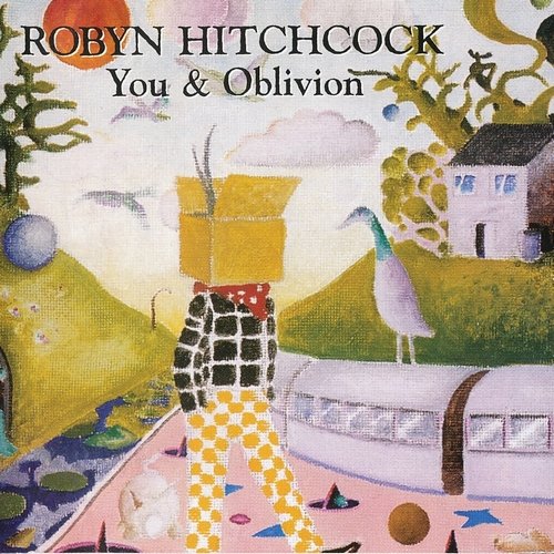 Robyn Hitchcock - You & Oblivion (1995)