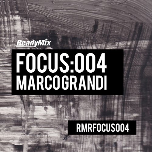 VA - Focus:004 (Marco Grandi) (2017)
