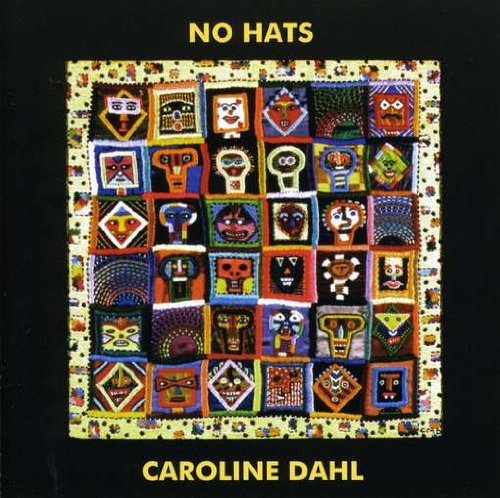 Caroline Dahl - No Hats (2000)