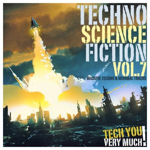 VA - Techno Science Fiction Vol. 7 (2017)