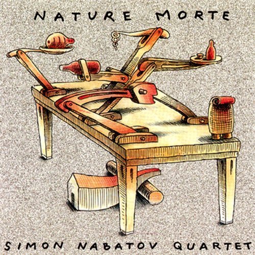 Simon Nabatov Quartet - Nature Morte (2001)