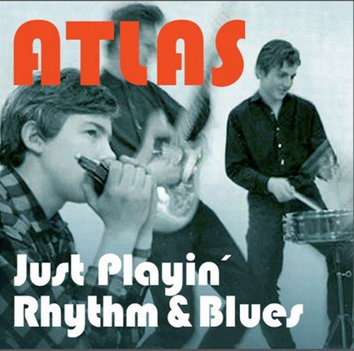 Atlas - Just Playin’ Rhythm & Blues (2017)