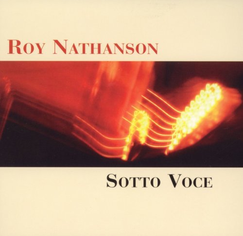 Roy Nathanson - Sotto Voce (2006)