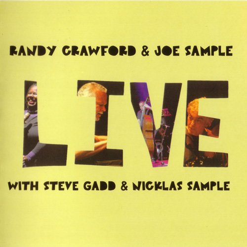 Randy Crawford & Joe Sample - Live (2012)