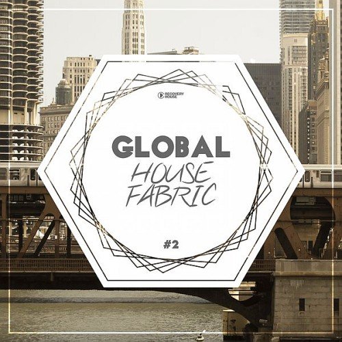 VA - Global House Fabric, Part 2 (2017)