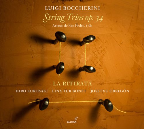 La Ritirata - Boccherini: String Trios, Op. 34 (2017) [Hi-Res]
